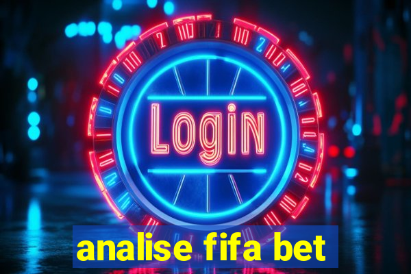 analise fifa bet